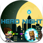 英雄深夜冒险安卓版下载-Hero Night Adventure Game(英雄深夜冒险手游)下载 _安卓网-六神源码网